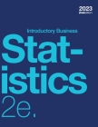 Introductory Business Statistics 2e (paperback, b&w) Cover Image
