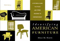 Identifying American Furniture: A Pictorial Guide to Styles and Terms Colonial to Contemporary Cover Image