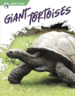 Giant Tortoises By Megan Gendell Cover Image