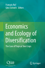 Economics and Ecology of Diversification: The Case of Tropical Tree Crops Cover Image