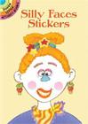 Silly Faces Stickers (Dover Little Activity Books Stickers) By Cathy Beylon Cover Image