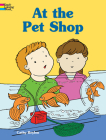 At the Pet Shop (Dover Coloring Books) By Cathy Beylon Cover Image