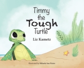 Timmy the Tough Turtle Cover Image