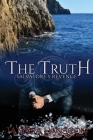 The Truth - Salvatore's Revenge: Book 5 of the Caselli Family Series By Ta`mara Hanscom Cover Image