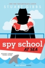 Spy School at Sea By Stuart Gibbs Cover Image