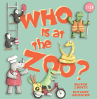 Who Is at the Zoo? By Sharon Boyce, Suzanne Houghton (Illustrator) Cover Image