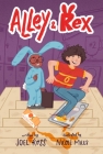 Alley & Rex By Joel Ross, Nicole Miles (Illustrator) Cover Image