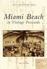 Miami Beach in Vintage Postcards (Postcard History) Cover Image