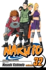 Naruto, Vol. 32 By Masashi Kishimoto Cover Image