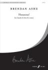 Hosanna!: For Hands, Feet and Voices (Satb, a Cappella), Choral Octavo (Faber Edition: Choral Signature) By Brendan Ashe (Composer) Cover Image