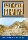 A Portal to Paradise By Alden C. Hayes Cover Image
