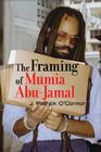 The Framing of Mumia Abu-Jamal Cover Image
