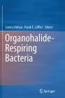 Organohalide-Respiring Bacteria Cover Image