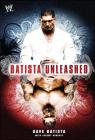 Batista Unleashed By Dave Batista, Jeremy Roberts (With) Cover Image