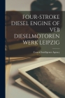 Four-Stroke Diesel Engine of Veb Dieselmotorenwerk Leipzig By Central Intelligence Agency (Created by) Cover Image