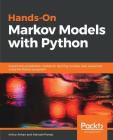 Hands-On Markov Models with Python Cover Image