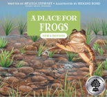 A Place for Frogs (Third Edition) (A Place For. . . #3) Cover Image