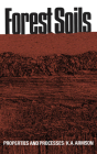 Forest Soils: Properties and Processes (Heritage) By Ken Armson Cover Image