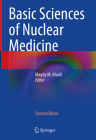 Basic Sciences of Nuclear Medicine By Magdy M. Khalil (Editor) Cover Image