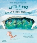 Little Mo and the Great Snow Monster By Michael Foreman Cover Image