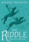The Riddle: Book Two of Pellinor (Pellinor Series) Cover Image