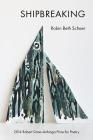 Shipbreaking By Robin Beth Schaer Cover Image
