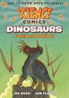 Science Comics: Dinosaurs: Fossils and Feathers By MK Reed, Joe Flood (Illustrator) Cover Image