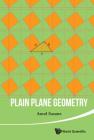 Plain Plane Geometry By Amol Sasane Cover Image