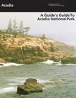 A Guide's Guide to Acadia National Park Cover Image