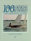 100 Boat Designs Reviewed: Design Commentaries by the Experts (Woodenboat) Cover Image