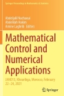 Mathematical Control and Numerical Applications: Jano13, Khouribga, Morocco, February 22-24, 2021 (Springer Proceedings in Mathematics & Statistics #372) Cover Image