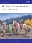 Medieval Indian Armies (1): Hindu, Buddhist and Jain (Men-at-Arms #545) Cover Image