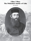 L'Dor V'Dor: The Poliachek Family of Lida By Berna Heyman Cover Image