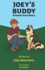 Joey's Buddy: A Foster Care Story Cover Image