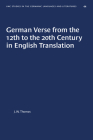 German Verse from the 12th to the 20th Century in English Translation (University of North Carolina Studies in Germanic Languages a #44) Cover Image