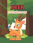 Deer Coloring Book For Kids: Super Fun Coloring Books, funny deer coloring book By Tech Nur Press Cover Image