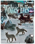 Wolves's Eyes. Children's book with a meaning. Cover Image