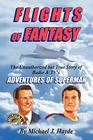 Flights of Fantasy By Michael J. Hayde Cover Image