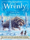 Path of the Winter Beast (The Kingdom of Wrenly #21) By Jordan Quinn, Robert McPhillips (Illustrator) Cover Image