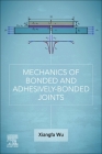 Mechanics of Bonded and Adhesively-Bonded Joints Cover Image