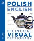 Polish - English Bilingual Visual Dictionary (DK Bilingual Visual Dictionaries) By DK Cover Image