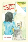 Lawyering Into A Pandemic Cover Image