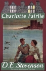 Charlotte Fairlie By D. E. Stevenson Cover Image