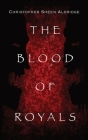 The Blood Of Royals Cover Image