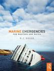 Marine Emergencies: For Masters and Mates Cover Image