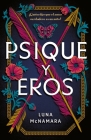 Psique Y Eros By Luna McNamara Cover Image