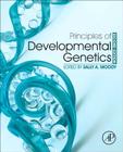 Principles of Developmental Genetics Cover Image
