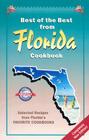 Best of the Best from Florida Cookbook: Selected Recipes from Florida's Favorite Cookbooks (Best of the Best State Cookbook Series) By Gwen McKee, Barbara Moseley, Tupper England (Illustrator) Cover Image