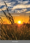 And the Sun will Rise: Poems to encourage Cover Image