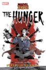 The Hunger: A Marvel: Zombies Novel (Marvel Zombies) By Marsheila Rockwell Cover Image